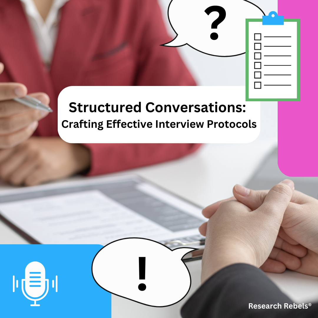 Structured Conversations Crafting Effective Interview Protocols Structured Conversations Crafting Effective Interview Protocols