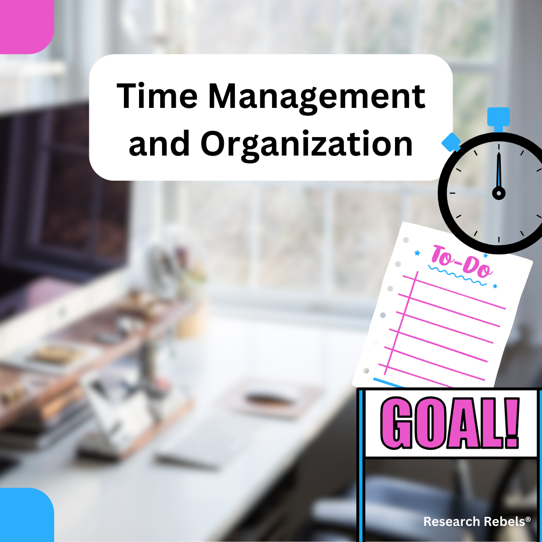 Time Management and Organization