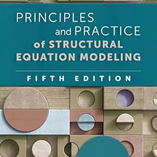 Unlocking the Secrets of Structural Equation Modeling with Rex B. Kline's Latest Edition