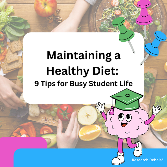 Maintaining a Healthy Diet: 9 Tips for Busy Student Life