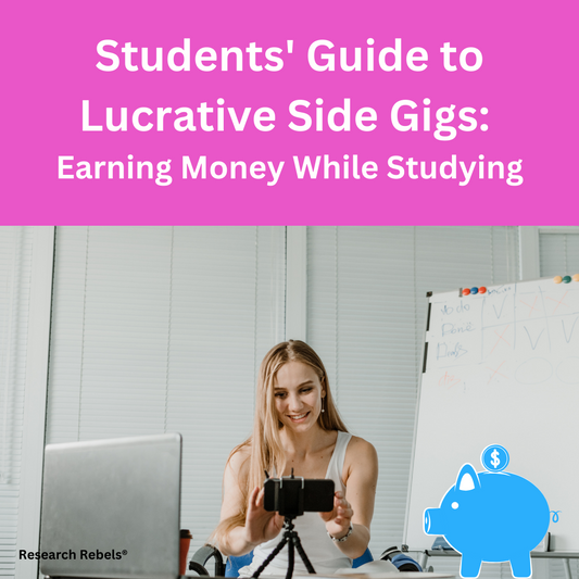 Students' Guide to Lucrative Side Gigs: Earning Money While Studying