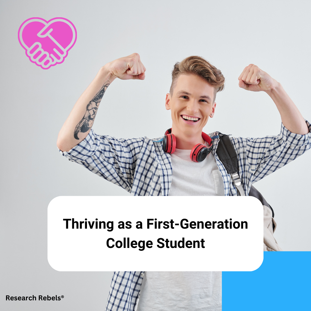 Thriving as a First-Generation College Student