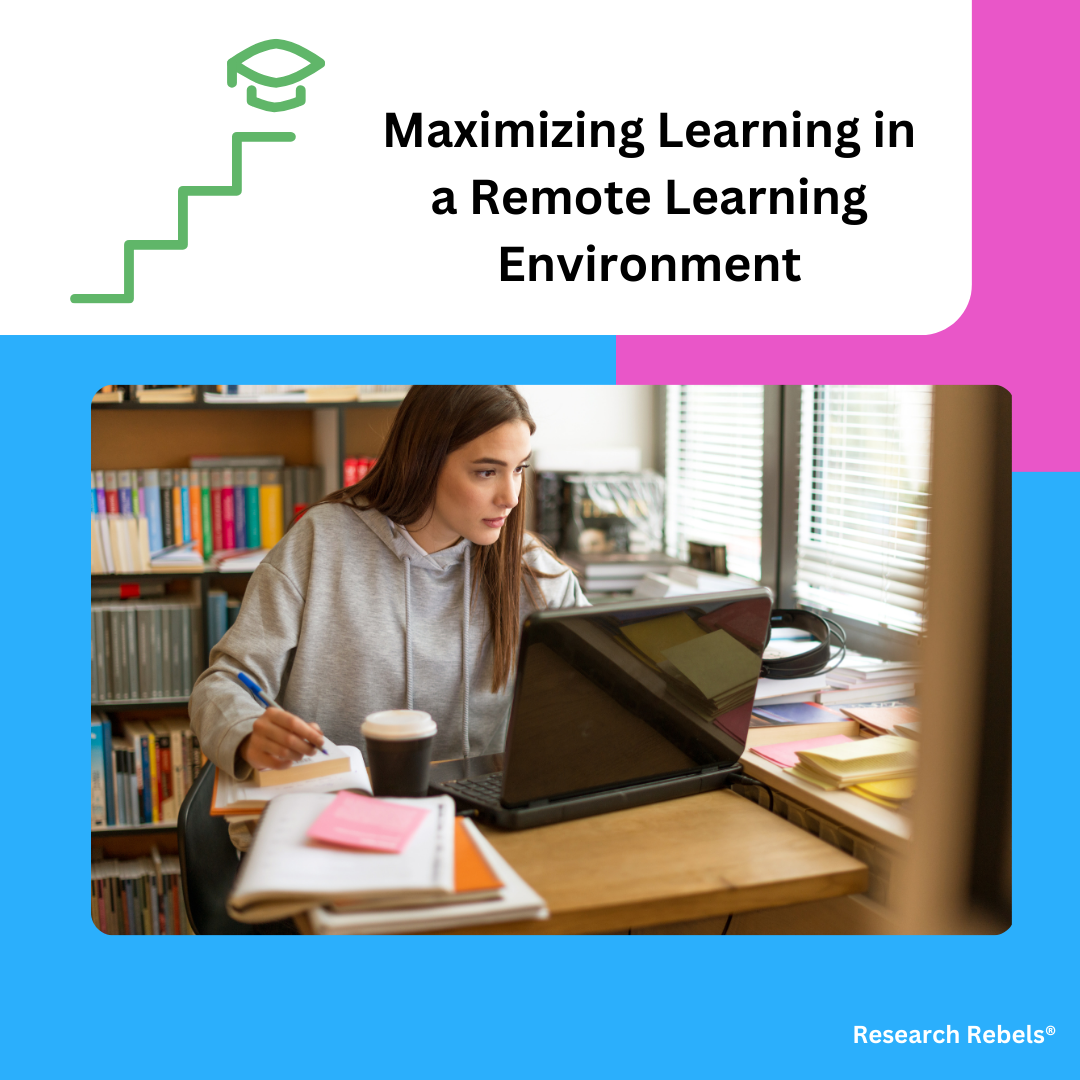 Maximizing Learning Maximizing Learning in a Remote Learning Environment