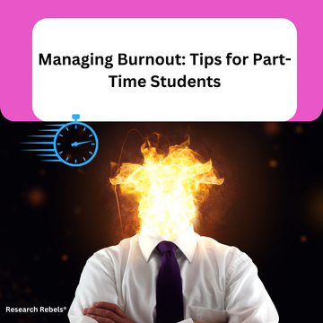 Managing Burnout: Tips for Part-Time Students