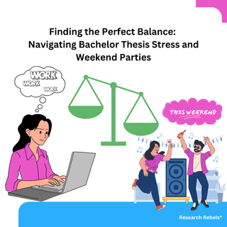 Finding the Perfect Balance: Navigating Bachelor Thesis Stress and Weekend Parties